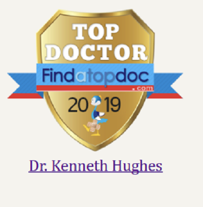 Dr. Kenneth Hughes Selected as Top Doctor 2019